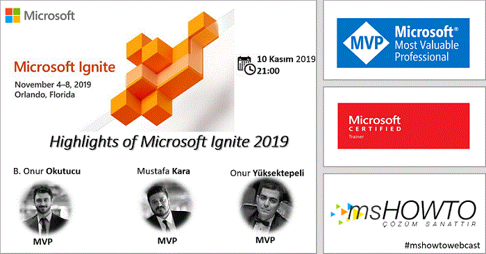 Microsoft Ignite 2019’un Göze Çarpanları Webcast Sunumu