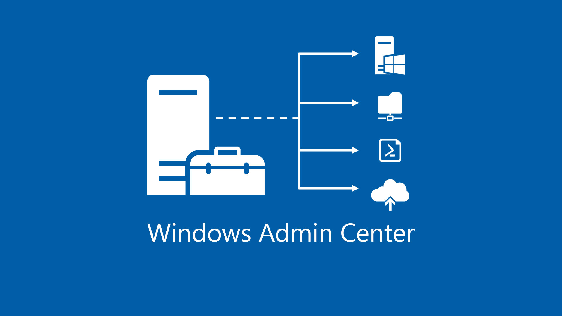 windows-admin-center