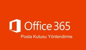 offce365postakutusuyönlnedrme