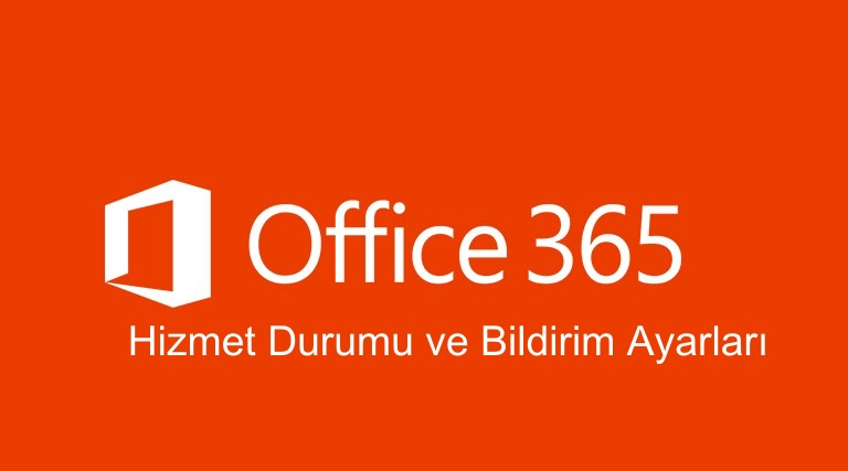 office365bildirimayarı