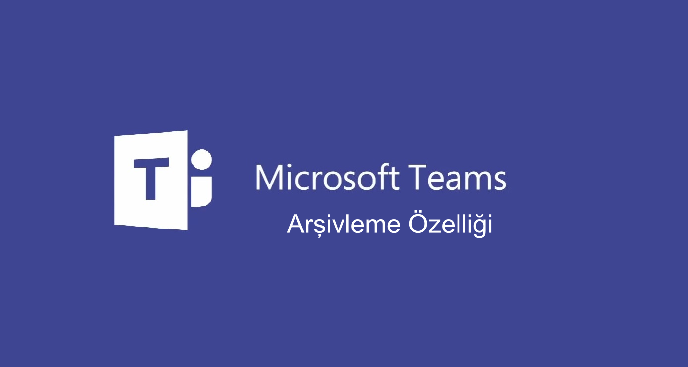teamsarşiv