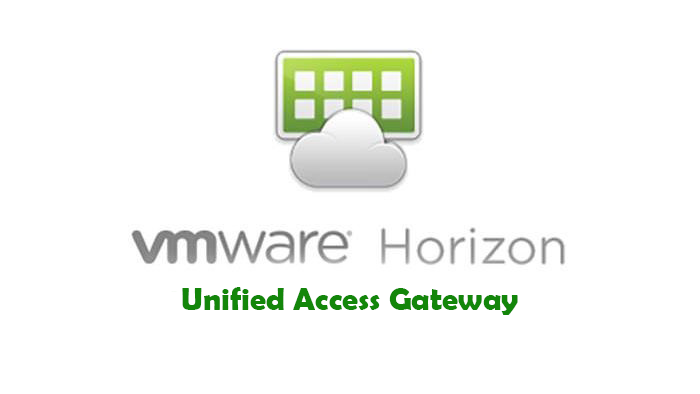VMware Horizon 7.12 – Unified Access Gateway Kurulum ve Konfigürasyonu – Bölüm 3