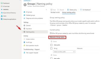Microsoft Teams – Group Naming Policy Nasıl Kullanılır?
