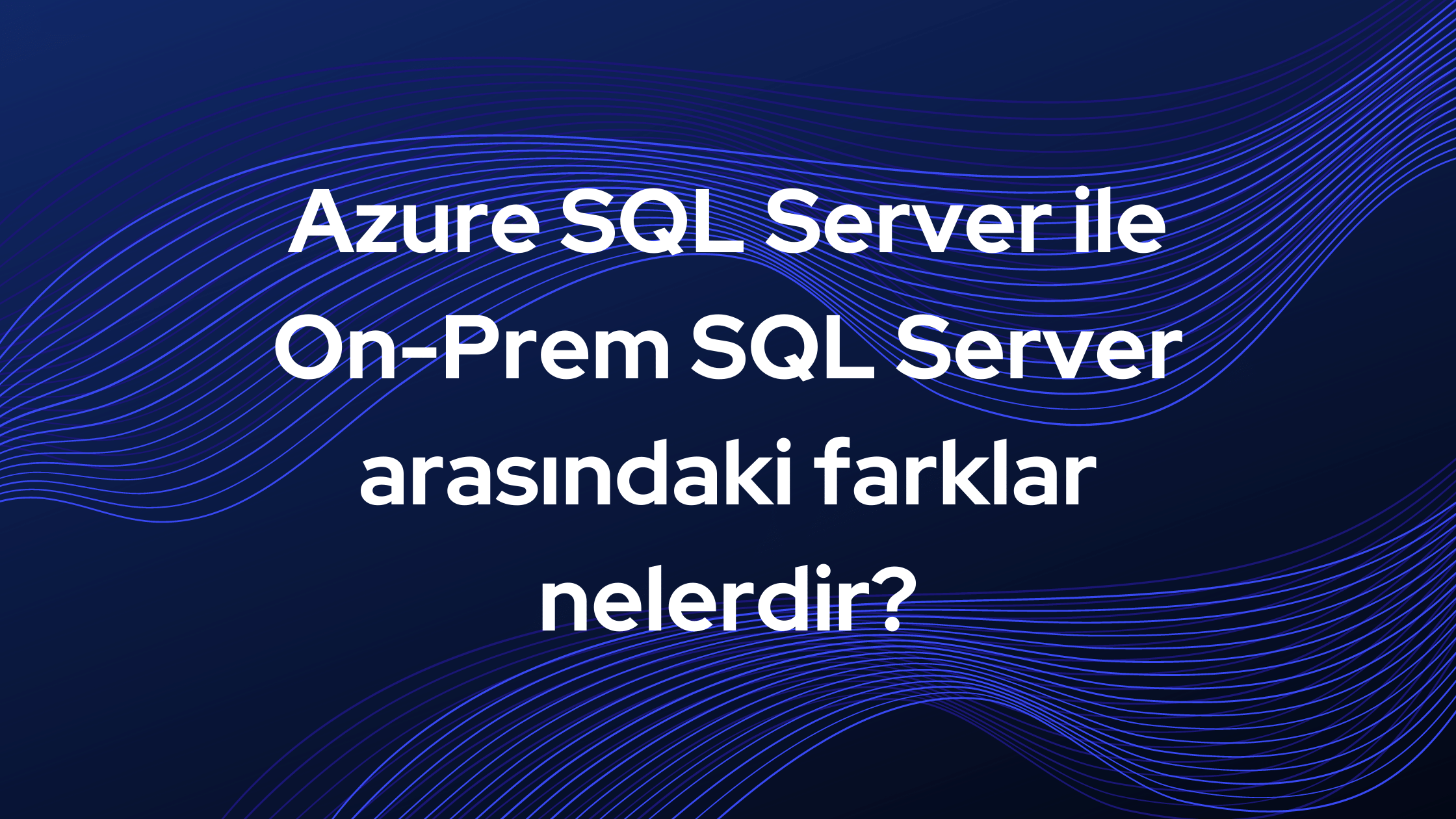 Sql on prem server