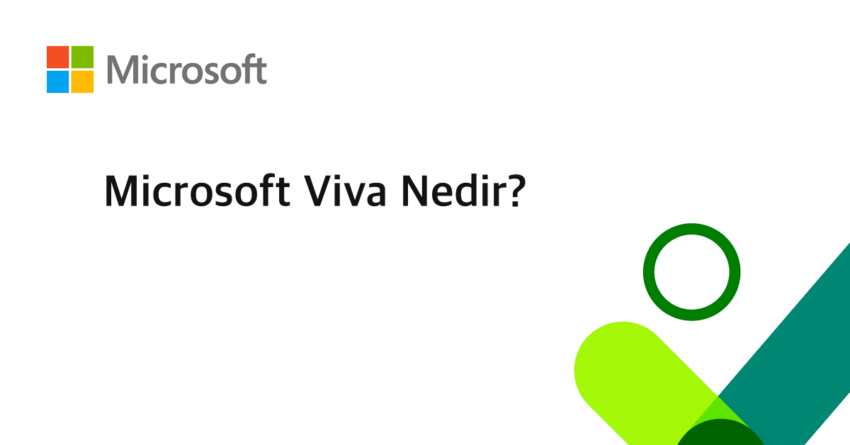 Microsoft Teams’de Viva Nedir?