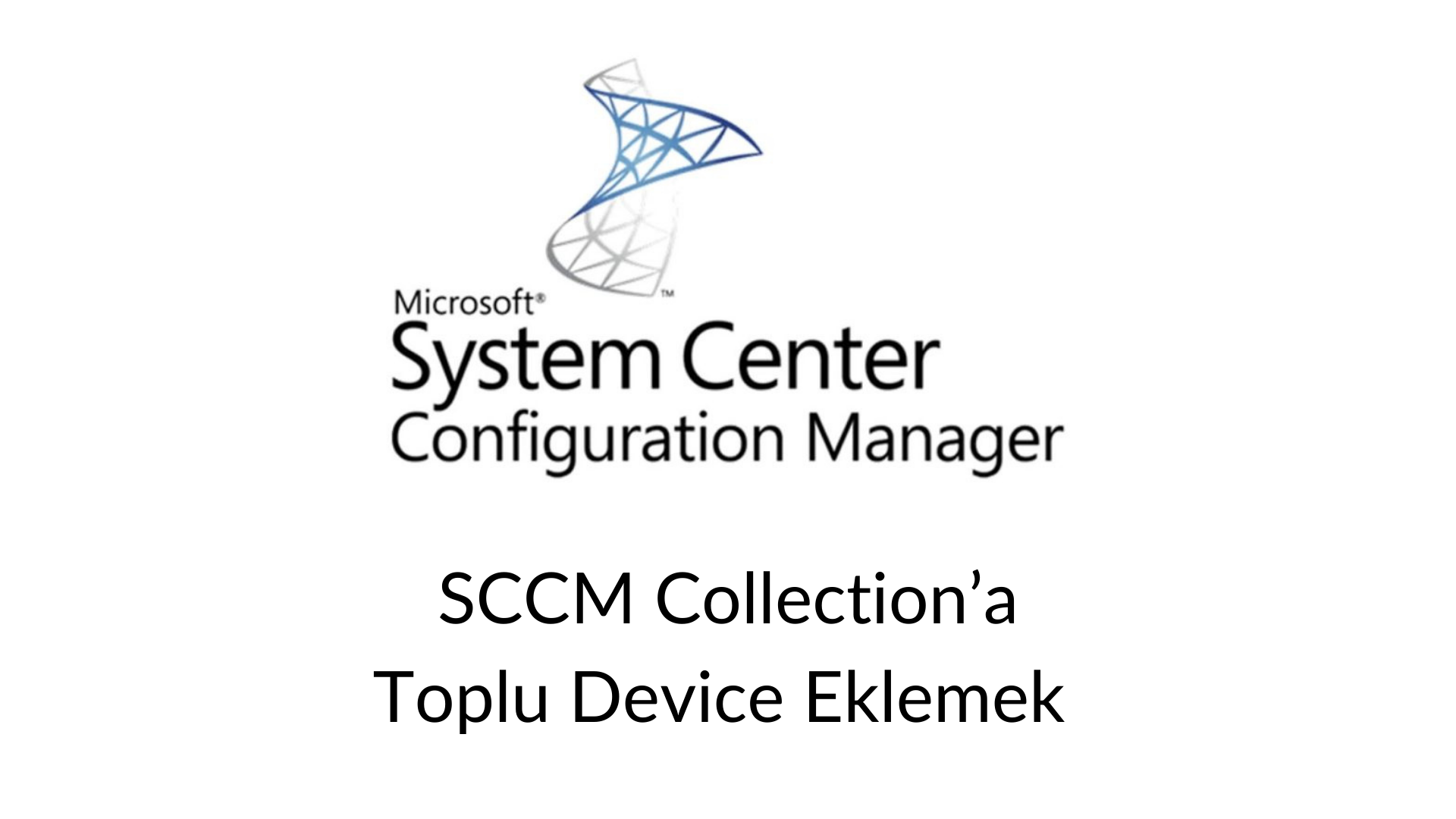 SCCM Run Script Nedir Nasıl Kullanılır (1)